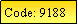 Text Box: Code: 9188