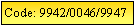 Text Box: Code: 9942/0046/9947