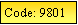 Text Box: Code: 9801