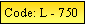 Text Box: Code: L - 750