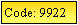 Text Box: Code: 9922