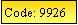 Text Box: Code: 9926