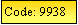Text Box: Code: 9938