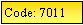 Text Box: Code: 7011