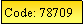 Text Box: Code: 78709