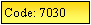 Text Box: Code: 7030
