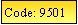 Text Box: Code: 9501